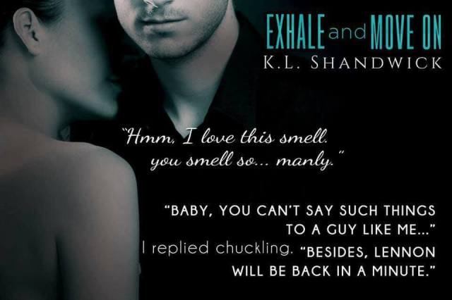 KL Shandwick - Exhale and Move On Teaser2